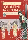 Quaderni giapponesi. Vol. 3: Moga, Mobo, mostri libro