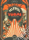 Nippon Yokai. Il gioco delle dieci storie libro