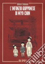 L'infanzia giapponese di Myo Chan libro