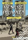 Venere privata. La prima indagine di Duca Lamberti libro