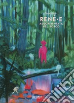 René?e addormentata nel bosco libro