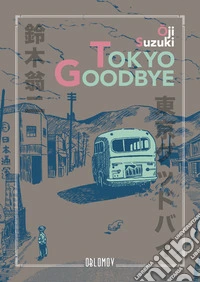 Tokyo goodbye