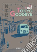 Tokyo goodbye