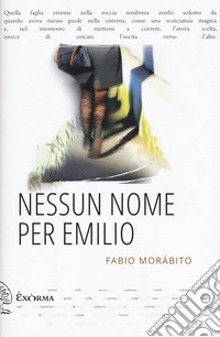 Nessun nome per Emilio