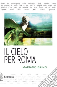 Il cielo per Roma