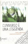 L'universo è una leggenda libro