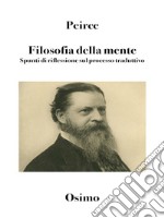 Filosofia della mente. Spunti di riflessione sul processo traduttivo libro