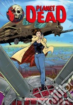 Operazione Romero. Planet dead libro