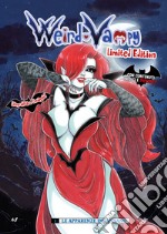 Weird Vampy. Con litografia. Vol. 1: Le apparenze ingannano libro