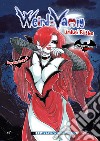 Weird Vampy. Con litografia. Vol. 1: Le apparenze ingannano libro di Mirulla Elena Taormina S. (cur.)