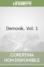 Demonik. Vol. 1 libro