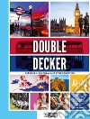 Double decker. Con e-book. Con espansione online libro