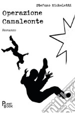 Operazione Camaleonte libro