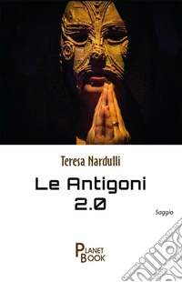Le Antigoni 2.0