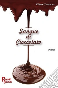 Sangue di cioccolato libro