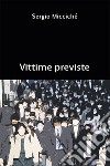 Vittime previste libro