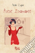 Poesie istantanee libro