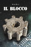 Il blocco libro di Renzi Marco