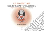 Le avventure del bassotto Filiberto-The adventures of dachshund Filiberto libro