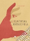 La noia intrepida libro