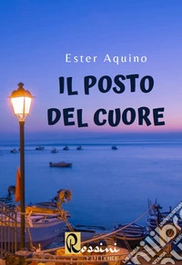 Il posto del cuore