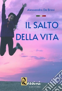 Il salto della vita libro
