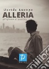 Alleria. Prigione d'ovatta libro