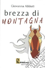 Brezza di montagna libro