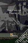 Guernica libro di Caracciolo Pietro