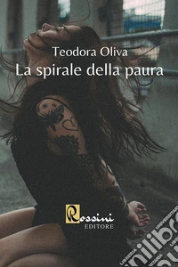 La spirale della paura