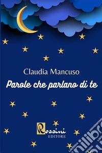 Parole che parlano di te
