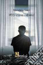 Mille e una... donna!