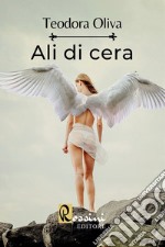 Ali di cera libro