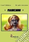 Manichini libro