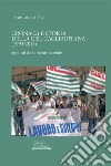 Cronaca e storia della CISL cagliaritana (1993-2013). Appunti, documenti, vicende libro di Carta Fabrizio
