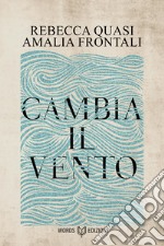 Cambia il vento libro