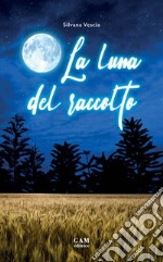 La luna del raccolto