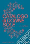 Catalogo di donne sole libro