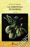 La limonaia di Boboli libro