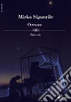 Oceano. Piano solo. Partitura libro