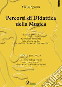 Percorsi di didattica della musica libro