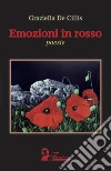 Emozioni in rosso libro