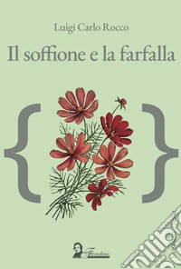 Il Soffione e la farfalla
