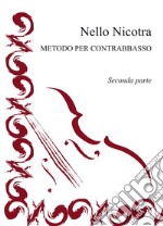 Metodo per contrabbasso. Vol. 2 libro