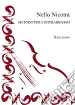 Metodo per contrabbasso. Vol. 3 libro