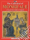 The Cathedral of Monreale. «City of the Golden Temple» libro