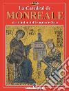 La Catedral de Monreale. «La Ciudad del Templo de Oro» libro