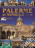 Palerme et Monreale. 26 parmi les plus belles églises de l'époque Arabe-Normande, Baroque et Byzantine libro