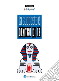 La supposta è dentro di te libro