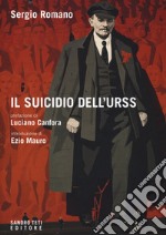 Il suicidio dell'Urss libro